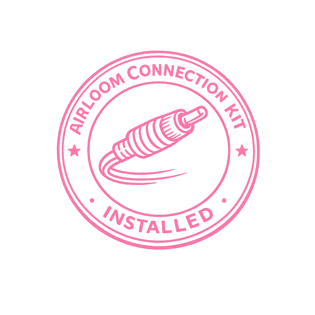 AirLoom Connection Kit installed and connected